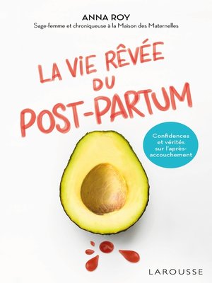cover image of La vie rêvée du Post-partum